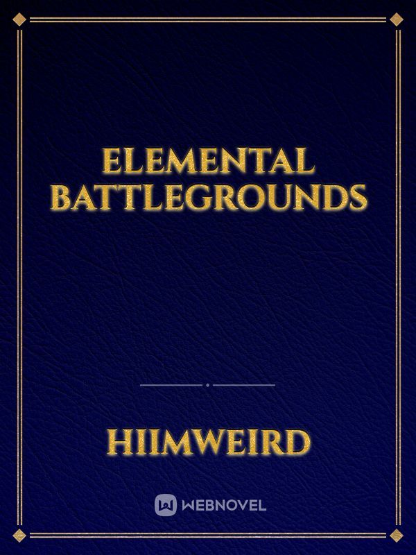 Elemental Battlegrounds Book