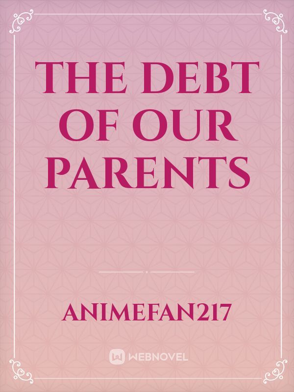 the debt of our parents