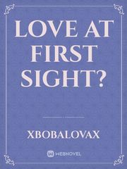 Love at First Sight? Book