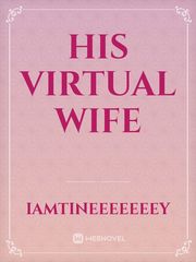 His Virtual Wife Book