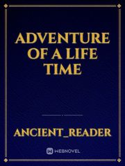 Adventure of a Life Time Book