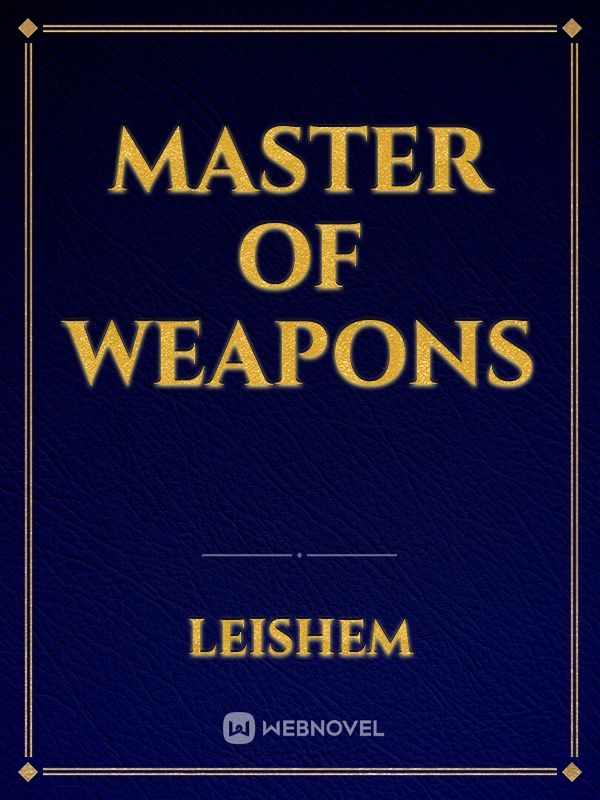 Master of weapons Book