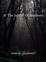 At The Island Of Madness Book