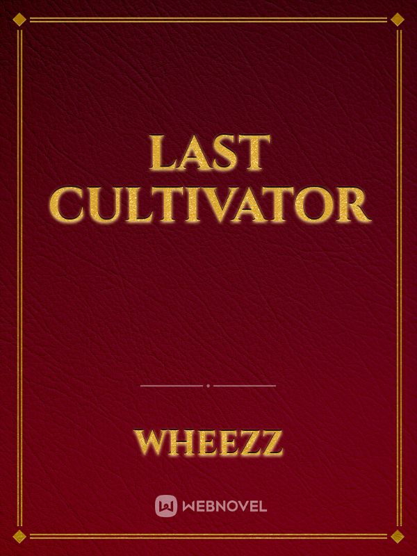 Last Cultivator Book