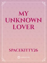 my unknown lover Book