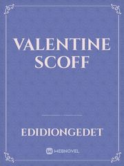Valentine
Scoff Book