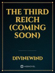 THE THIRD REICH (coming soon) Book