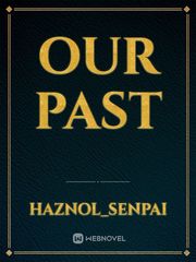 OUR PAST Book