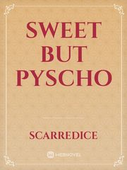 Sweet But Pyscho Book