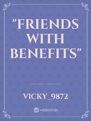 "Friends With Benefits" Book