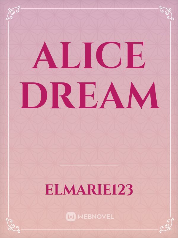 ALICE DREAM Book