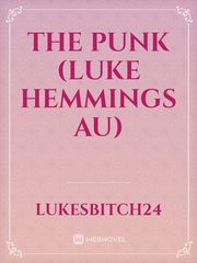 The punk (Luke Hemmings AU) Book