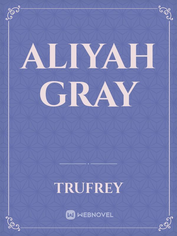 Aliyah Gray Book
