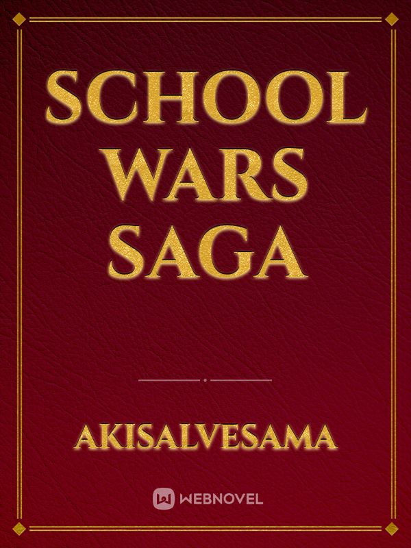 School Wars Saga