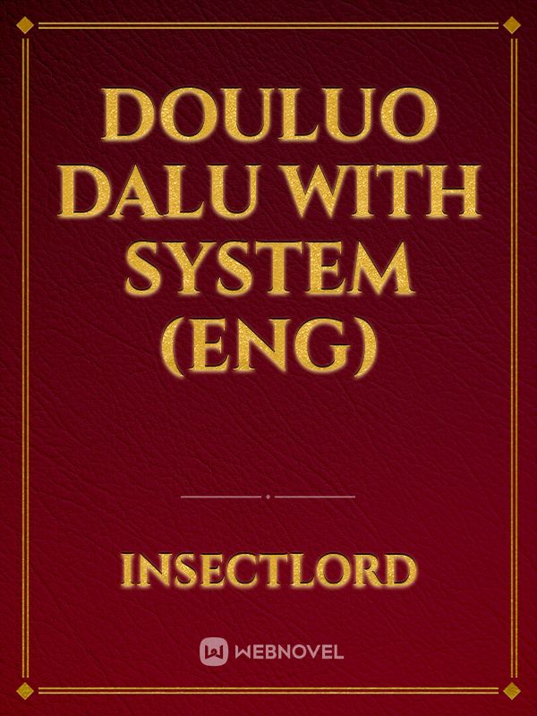 Douluo Dalu with System (Eng)