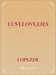 Lust,Love,Lies Book