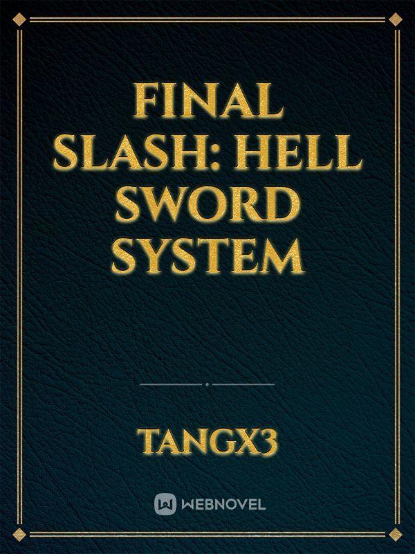 Final Slash: Hell Sword System Book