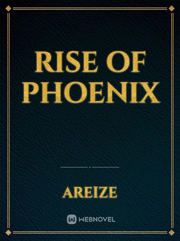 Rise of Phoenix Book