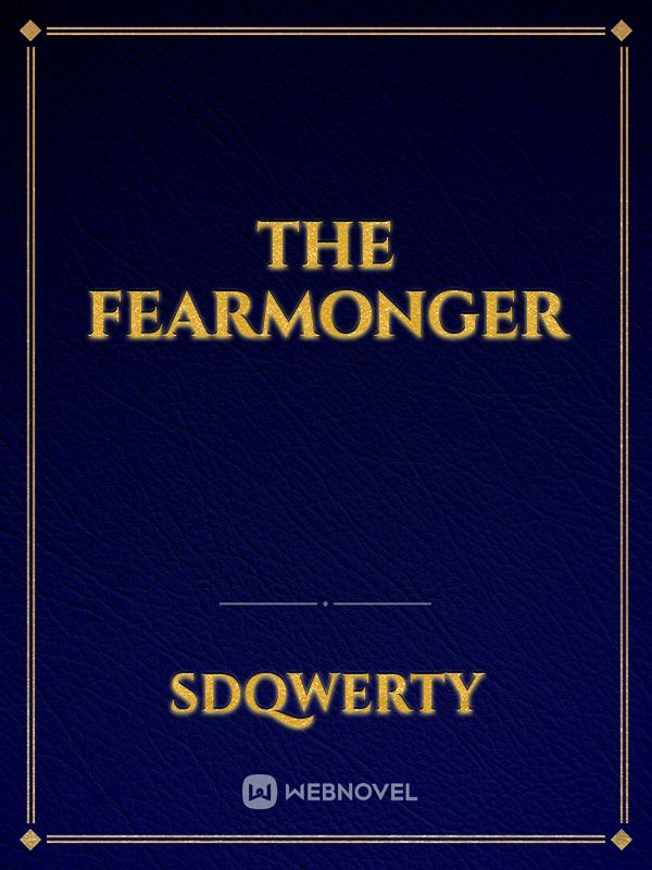 The Fearmonger