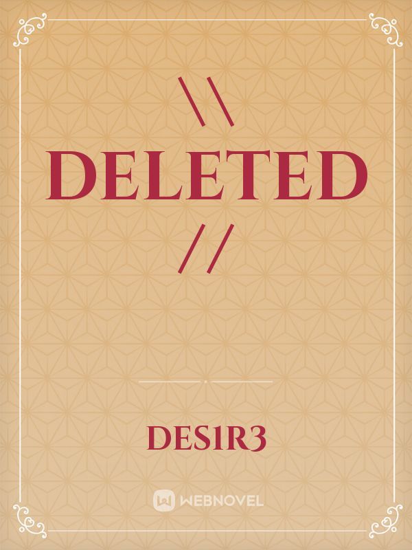 \\ DELETED // Book