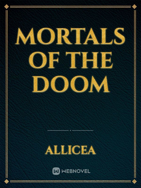 Mortals of the doom Book