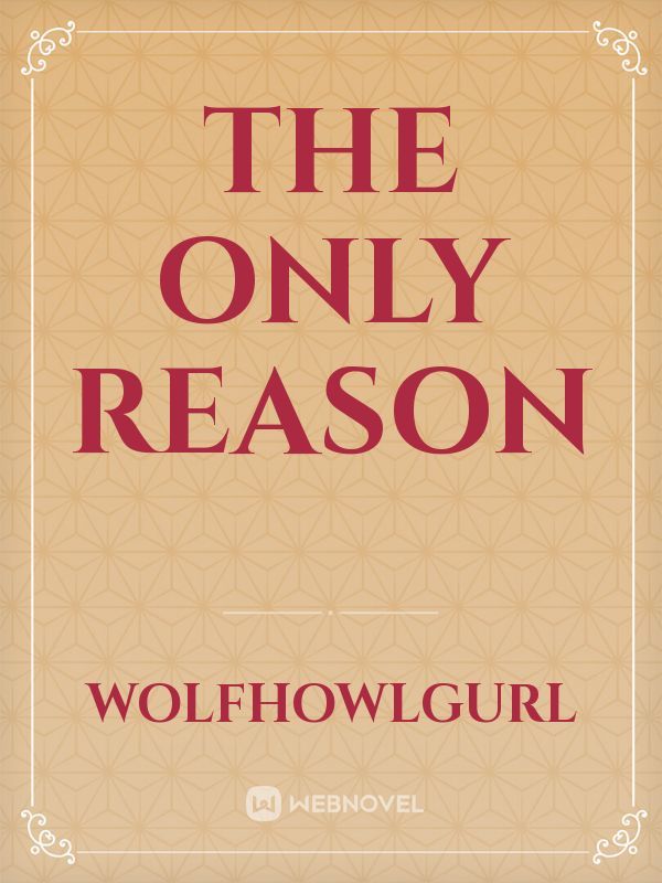 The Only Reason Book