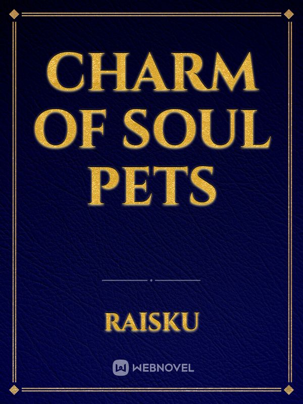 Charm of Soul Pets