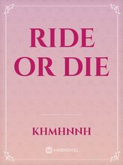 Ride Or Die Book
