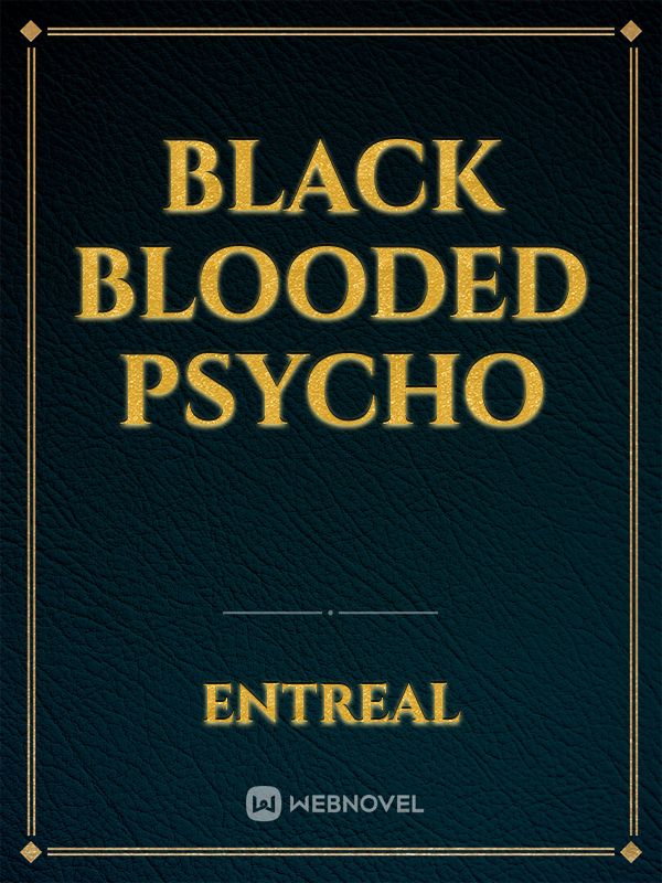 Black Blooded Psycho