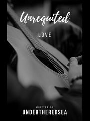 Unrequited Love [Sweet Love Story Contest] Book