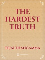 The Hardest Truth Book