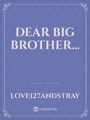 Dear Big Brother... Book