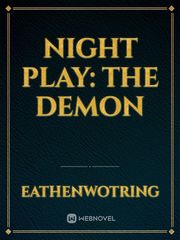 night play: the demon Book
