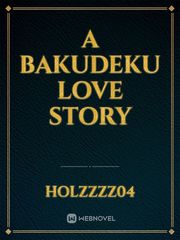 A bakudeku love story Book