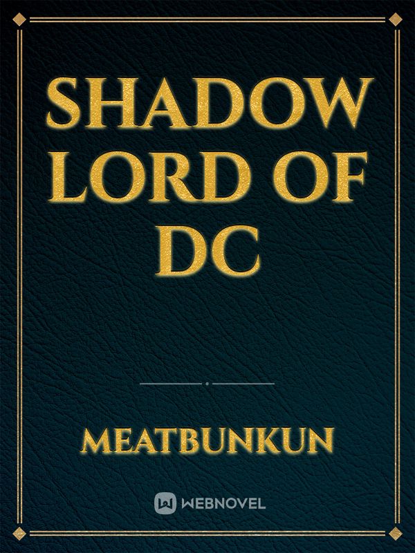 Shadow Lord of DC Book
