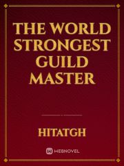 The world strongest guild master Book