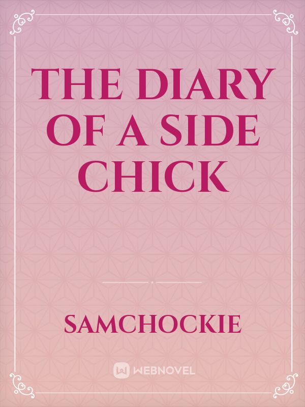 The Diary Of A Side Chick Book