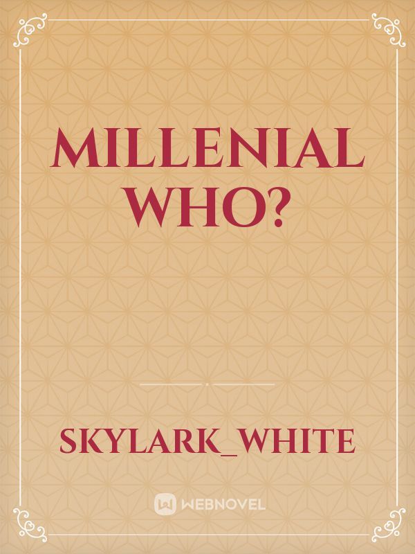 Millenial who? Book
