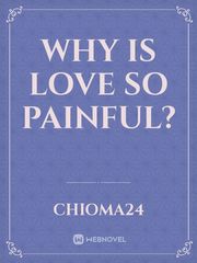 Why is love so painful? Book
