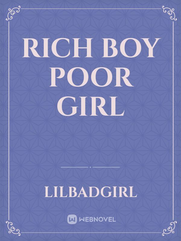 Rich boy Poor girl