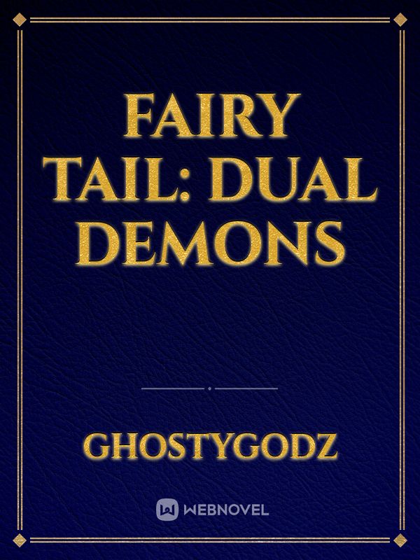 Fairy Tail: Dual Demons
