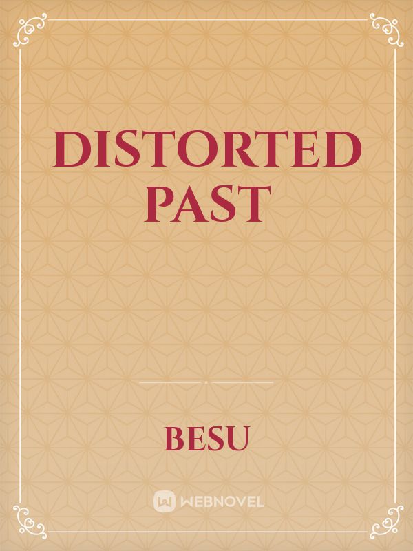 Distorted Past Book