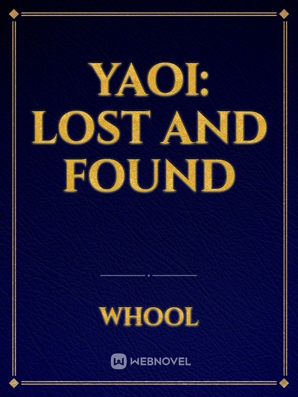 yaoi: lost and found