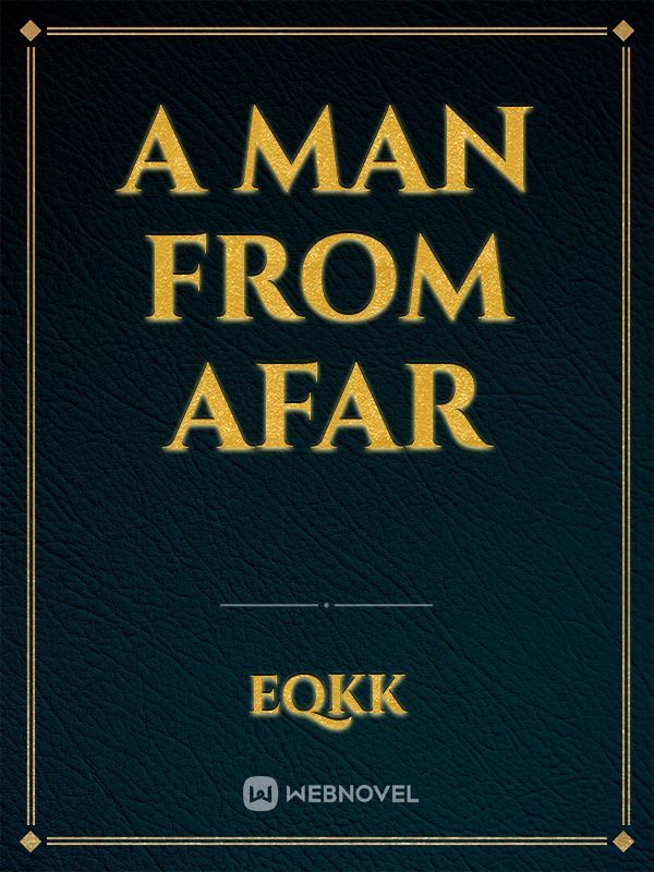 A Man From Afar Book