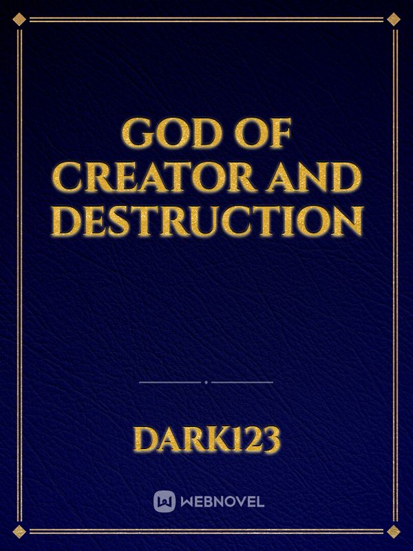 god of creator and destruction