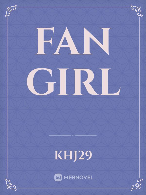 Fan Girl Book