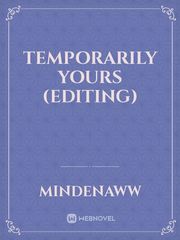 Temporarily Yours (Editing) Book
