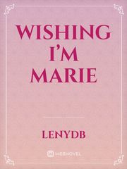 Wishing I’m Marie Book