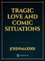 Tragic love and comic situations Book