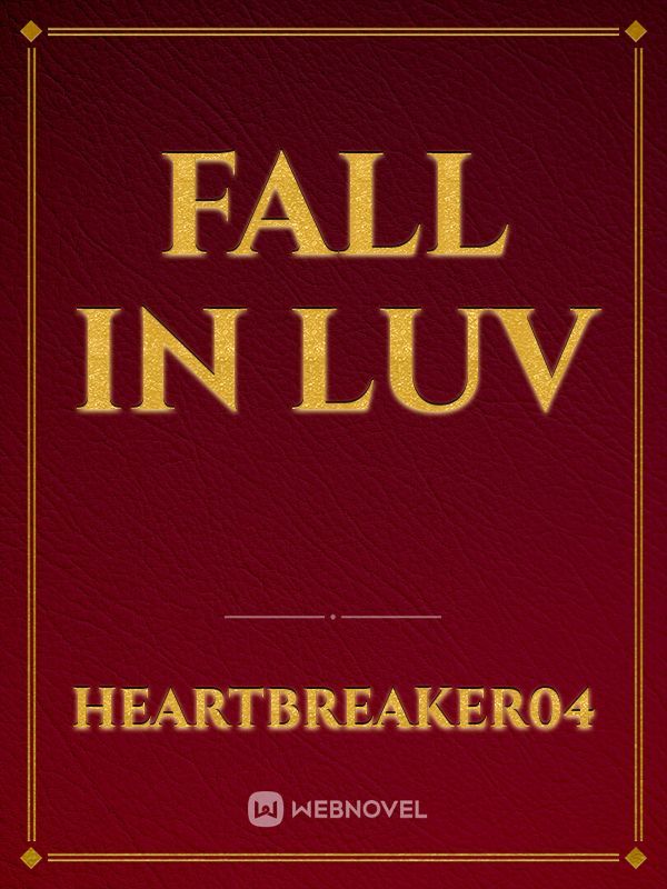 Fall in luv